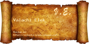Valachi Elek névjegykártya